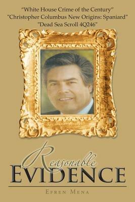 Reasonable Evidence - Efren Mena - cover