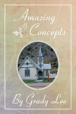 Amazing Concepts - Grady Lee - cover