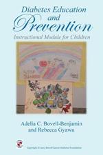 Diabetes Education and Prevention: Instructional Module for Children