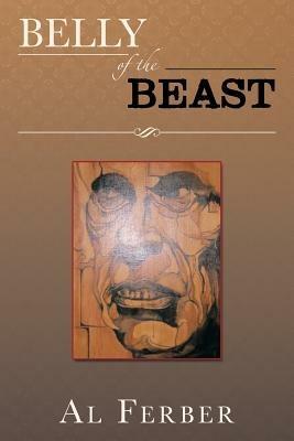 Belly of the Beast - Al Ferber - cover