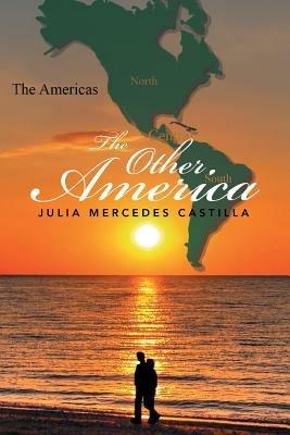 The Other America - Julia Mercedes Castilla - cover