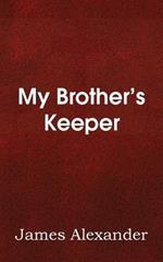 My Brother's Keeper
