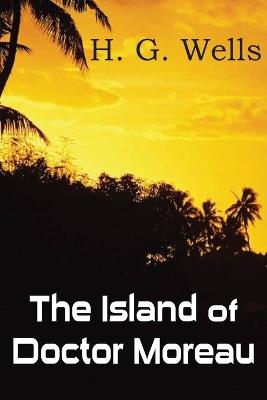 The Island of Doctor Moreau - H G Wells - cover