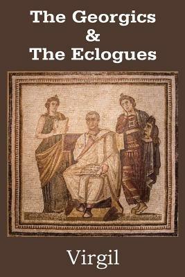 The Georgics & The Eclogues - Virgil - cover