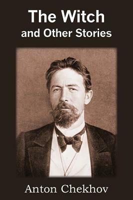 The Witch and Other Stories - Anton Checkov - cover