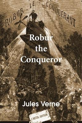 Robur the Conqueror - Jules Verne - cover