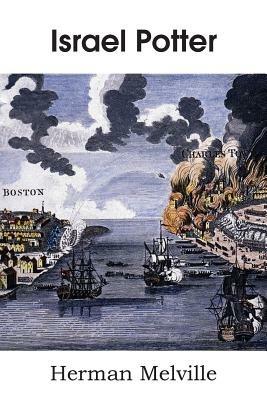 Israel Potter, His Fifty Years of Exile - Herman Melville - cover