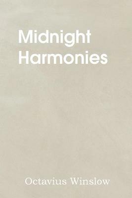Midnight Harmonies - Octavius Winslow - cover
