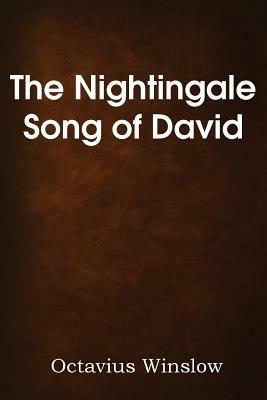 The Nightingale Song of David - Octavius Winslow - cover