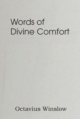 Words of Divine Comfort - Octavius Winslow - cover
