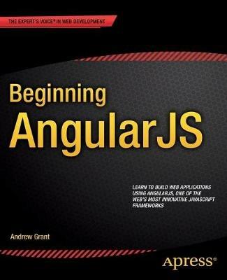 Beginning AngularJS - Andrew Grant - cover