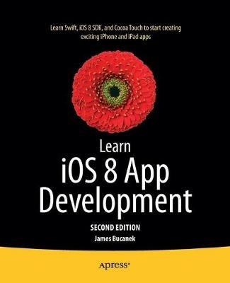 Learn iOS 8 App Development - James Bucanek - cover