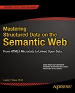 Mastering Structured Data on the Semantic Web