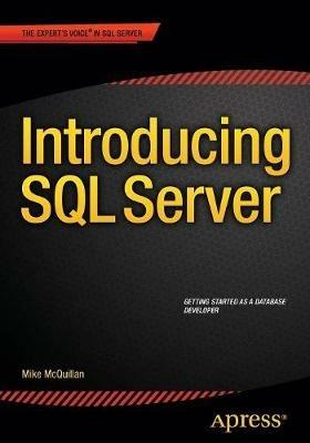 Introducing SQL Server - Mike McQuillan - cover