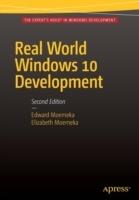 Real World Windows 10 Development - Edward Moemeka,Elizabeth Moemeka - cover