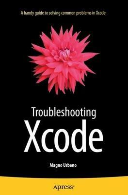 Troubleshooting Xcode - Magno Urbano - cover