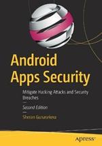 Android Apps Security: Mitigate Hacking Attacks and Security Breaches