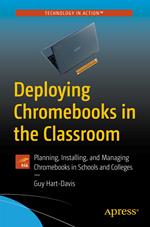 Deploying Chromebooks in the Classroom