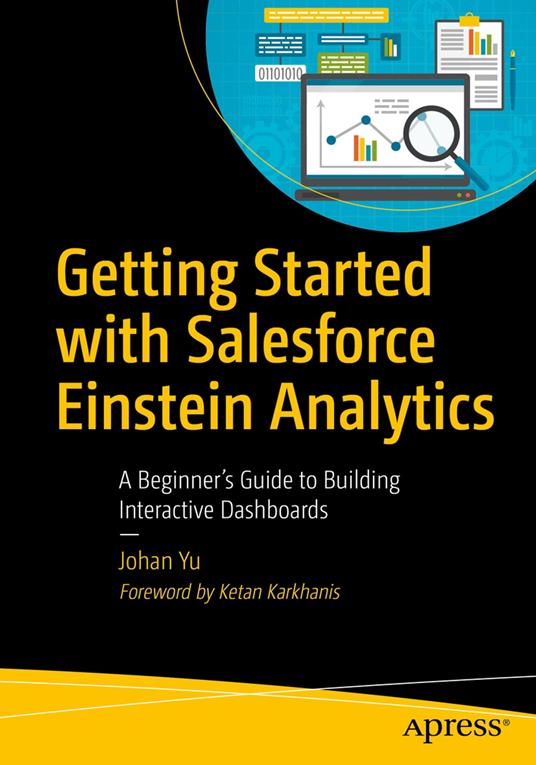 Getting Started with Salesforce Einstein Analytics