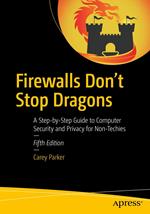 Firewalls Don't Stop Dragons