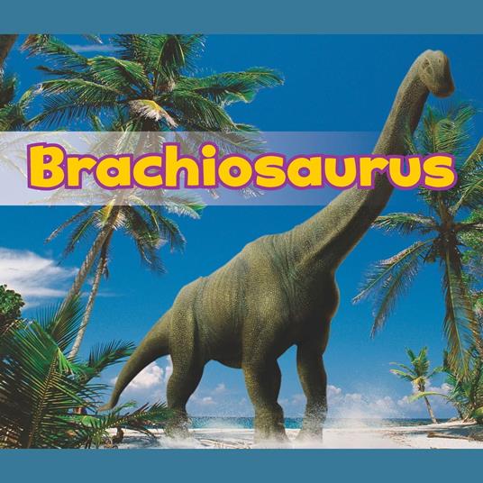 Brachiosaurus