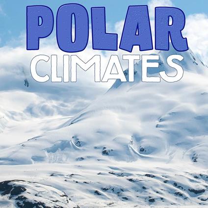 Polar Climates