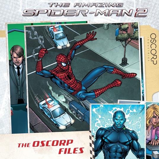 The Amazing Spider-Man 2: The Oscorp Files - Marvel Press Book Group - ebook