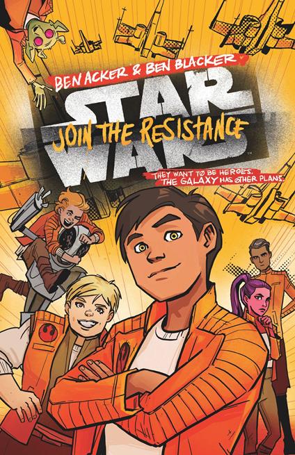 Star Wars: Join the Resistance - Ben Acker - ebook