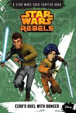 Star Wars Rebels: Ezra's Duel with Danger