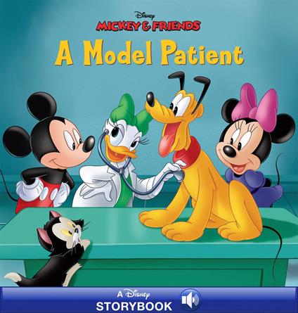 Mickey & Friends: A Model Patient - Disney Book Group - ebook