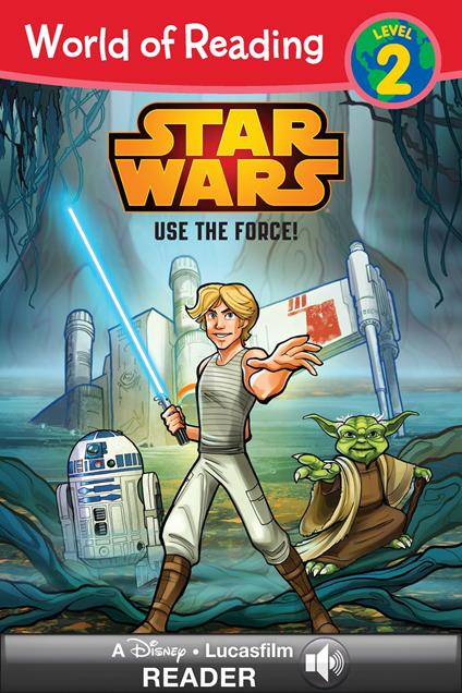 World of Reading Star Wars: Use The Force! - Michael Siglain - ebook