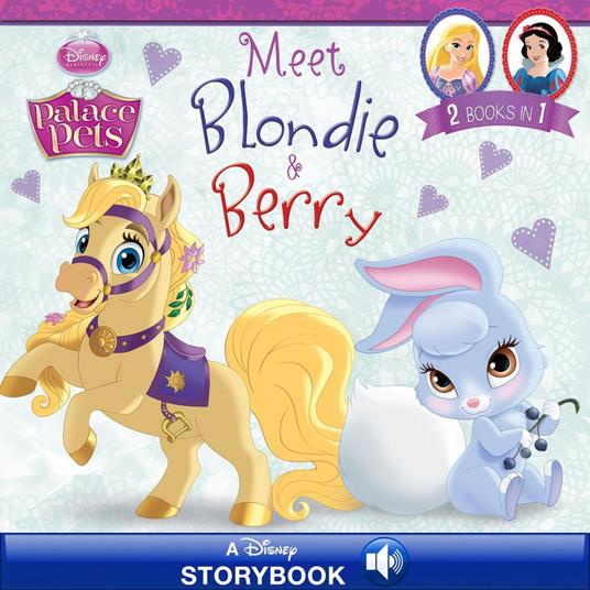 Palace Pets: Meet Blondie and Berry - Disney Book Group - ebook