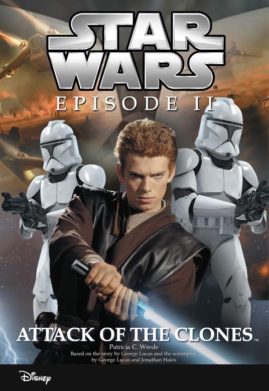 Star Wars Episode II: Attack of the Clones - Patricia C. Wrede - ebook