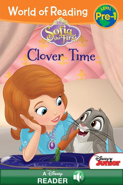 World of Reading: Sofia the First: Clover Time - Disney Book Group - ebook