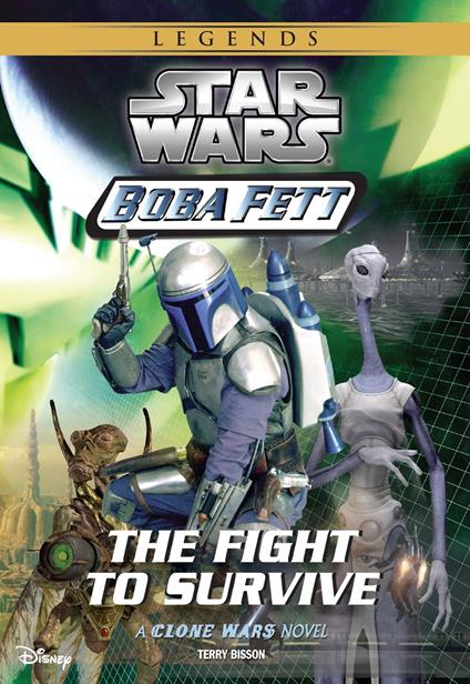 Star Wars: Boba Fett: The Fight to Survive - Terry Bisson - ebook