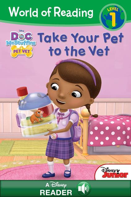 World of Reading: Doc McStuffins: Take Your Pet to the Vet - Disney Book Group - ebook