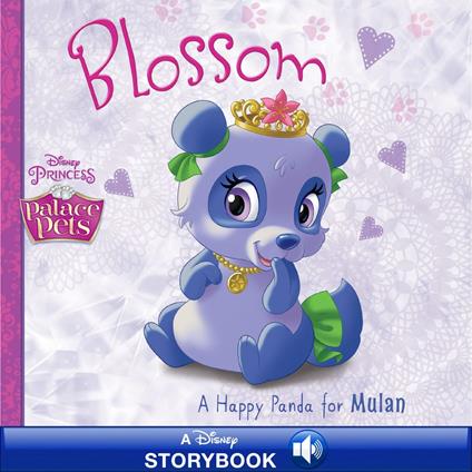 Palace Pets: Blossom: A Happy Panda for Mulan - Disney Book Group - ebook