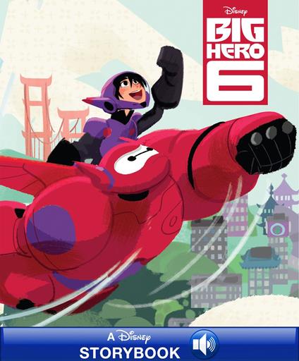 Big Hero 6 (Disney Big Hero 6) - RH Disney - ebook