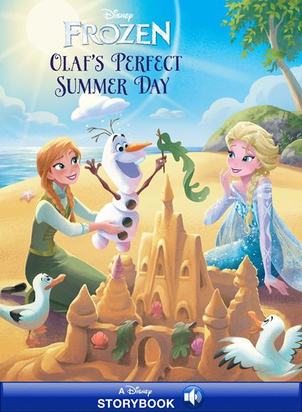 Frozen: Anna & Elsa: Olaf's Perfect Summer Day - Disney Book Group - ebook