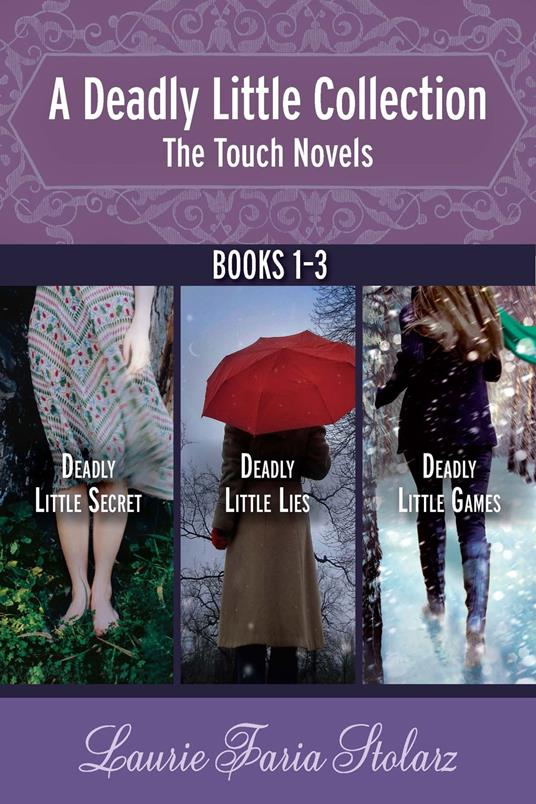 A Deadly Little Collection: The Touch Novels - Laurie Faria Stolarz - ebook
