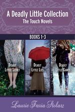 A Deadly Little Collection: The Touch Novels