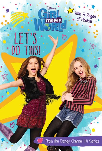 Girl Meets World: Let's Do This! - Disney Book Group - ebook