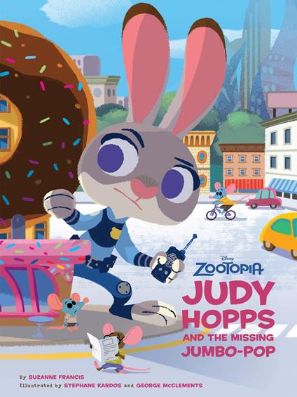 Zootopia: Judy Hopps and the Missing Jumbo-Pop - Disney Book Group - ebook