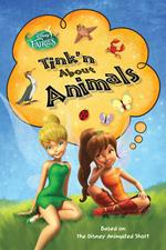 Disney Fairies: Tink'n About Animals