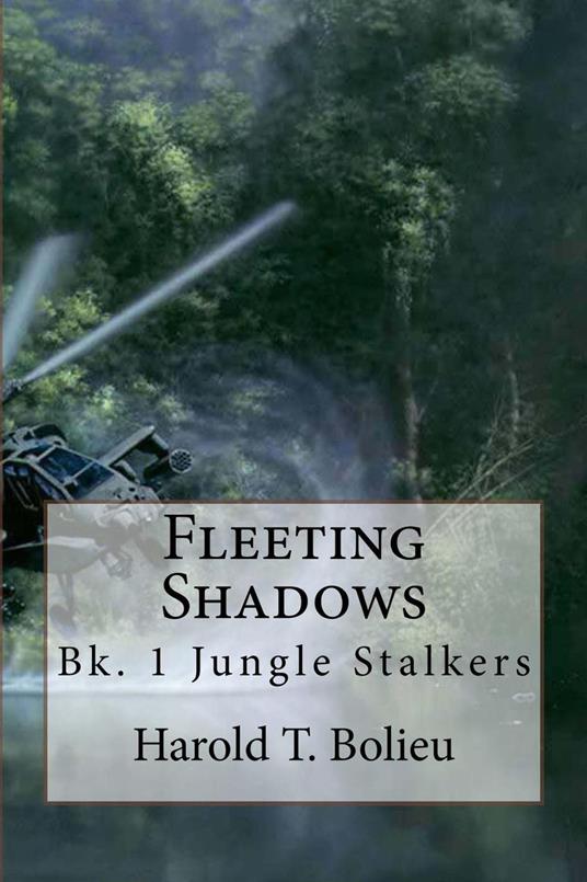 Jungle Stalkers - Harold T. Bolieu - ebook