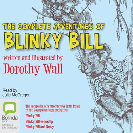 The Complete Adventures of Blinky Bill