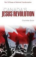 Canada's Jesus Revolution - Charlotte Quist - cover