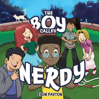 The Boy Called Nerdy - Eyon Payton - cover