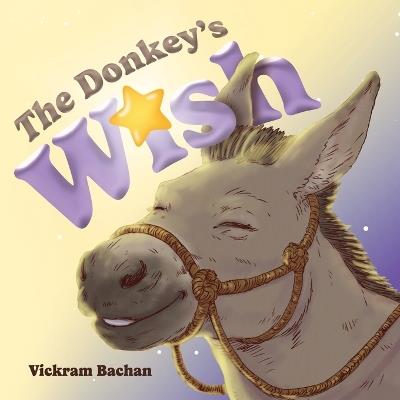 The Donkey's Wish - Vickram Bachan - cover