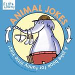 Animal Jokes: A Joke Book for Funny Little Kids